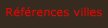 Références villes